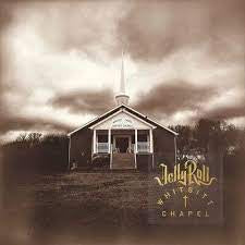 Jelly Roll - Whitest Chapel
