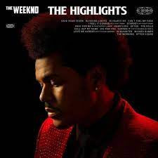 The Weekend - The Highlights