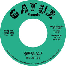 Willie Tee - Concentrate/Get Up (RSD 2022)