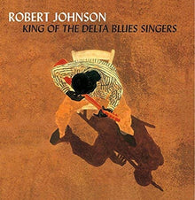  Robert Johnson - King Of The Delta Blues Singers