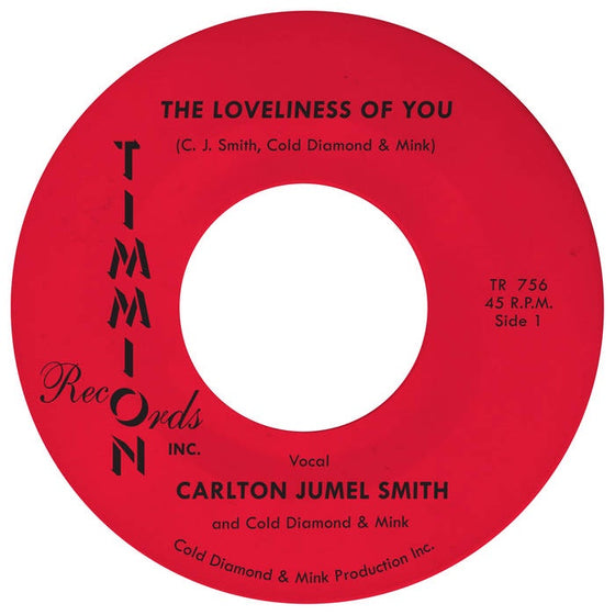 Carlton Jumel Smith & Cold Diamond And Mink - The Loveliness Of You/