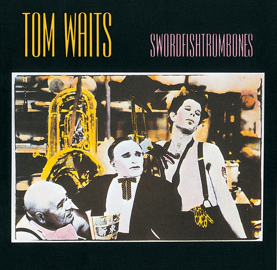 Tom Waits - Swordfishtrombones 2023