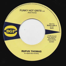  Rufus Thomas - Funky Hot Grits/Give Me The Green Light