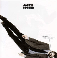  Jarvis Cocker - Further Complications