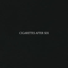  Cigarettes After Sex - Cigarettes After Sex