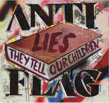  Anti flag - Lies they Tell Our Children