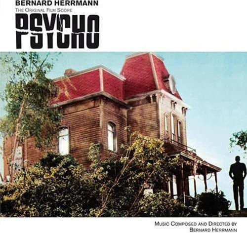 Bernard Hermann - Psycho (Original Motion Picture Soundtrack)