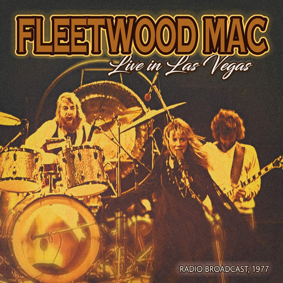 Fleetwood Mac - Live in Las Vegas
