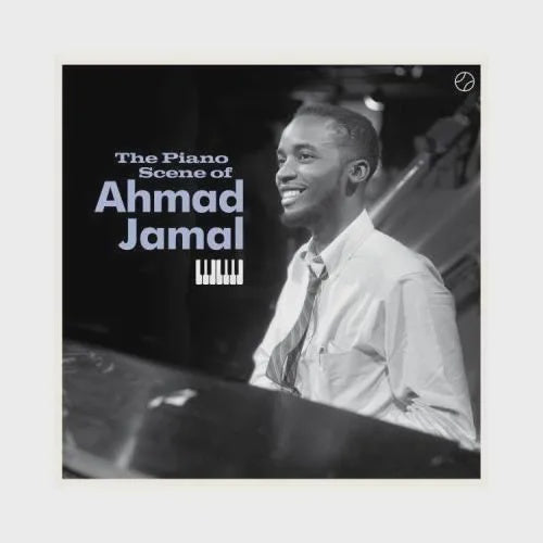 Ahmad Jamal - The Piano Scene Of...