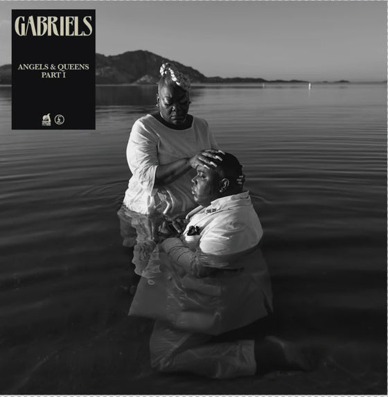 Gabriels - Angels & Queens Part 1