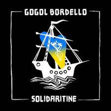  Gogol Bordello - Solidaritine VINYL REDUCED