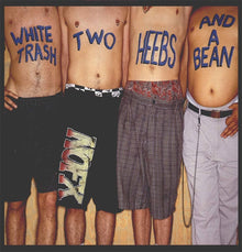  NOFX - White Trash Two Heebs And A Bean REDUCED