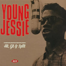  Young Jessie - Hit, Git & Split