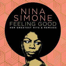  Nina Simone - Feeling Good: Her Greatest Hits & Remixes