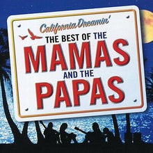  Mamas & The Papas - California Dreamin': The Best Of