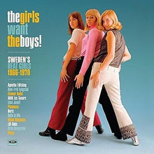  Various Artists - The Girls Want The Boys: Sweden's Beat Girls 1966-1970