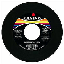  Dee Dee Sharp - What Kind Of Lady/The Bottle Or Me