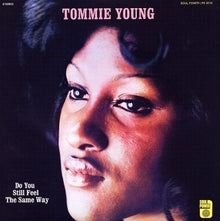  Tommie Young - Do You Still Feel The Same Way